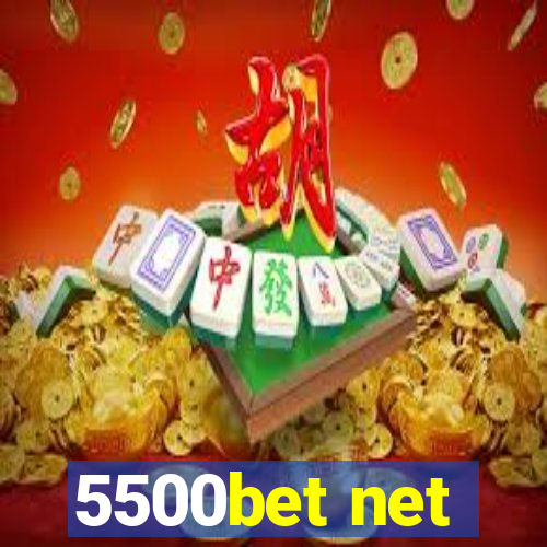 5500bet net